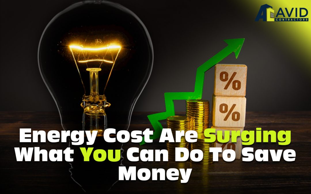 Surging Energy Prices! How You Can Reduce Energy Cost