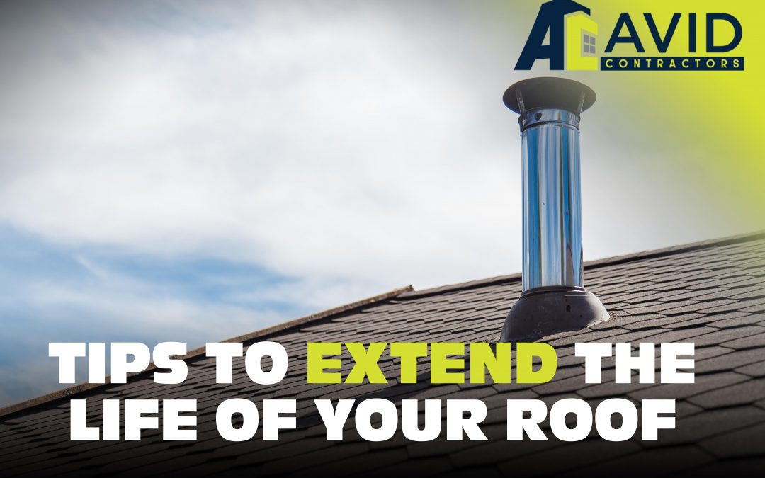 Tips to Extend the Life of Your Roof